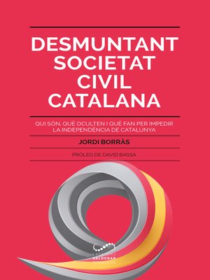 cover image of Desmuntant Societat Civil Catalana